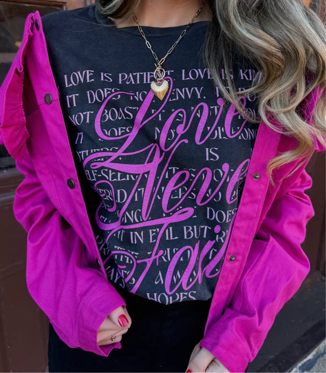 Love Never Fails Tee